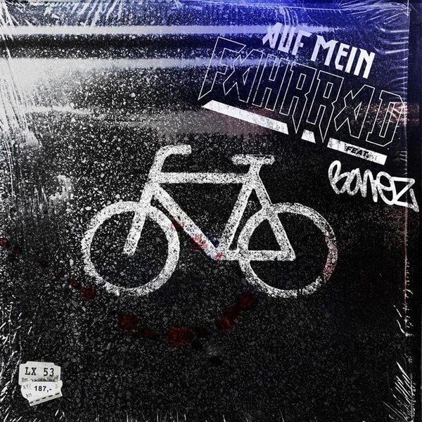 LX, Bonez MC - Auf mein Fahrrad, 2021